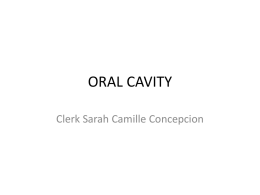 ORAL CAVITY