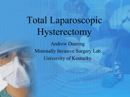 Total Laparoscopic Hysterectomy