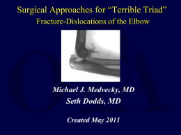 Surgical Approaches for Terrible Triad Fracture