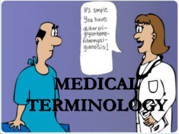 MEDICAL TERMINOLOGY