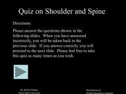 PowerPoint Presentation - Quiz on Shoulder and Spine