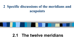 2 Specific discussions of the meridians and acupoints 2.1 The