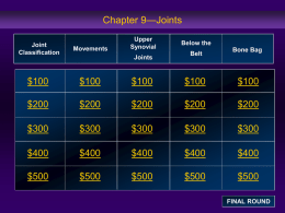 Jeopardy Game, Joints