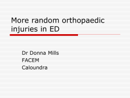 Orthopaedic injuries in the ED
