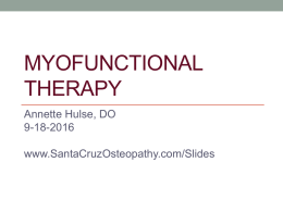 Myofunctional Therapy - Santa Cruz Osteopathy