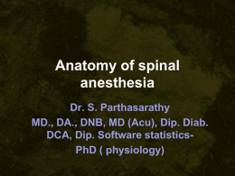 Anatomy of spinal anesthesia mgmc