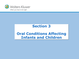 Oral Conditions Affecting Infants and Children