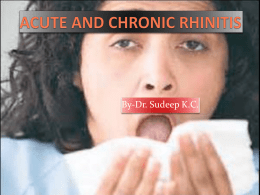 ACUTE AND CHRONIC RHINITIS