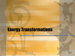 Energy Transformations - Effingham County Schools