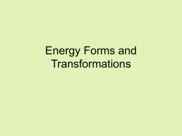 Energy Forms and Transformations
