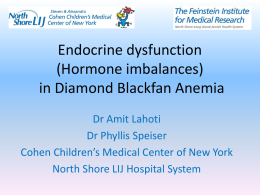 Endocrine dysfunction (Hormone imbalances) in Diamond
