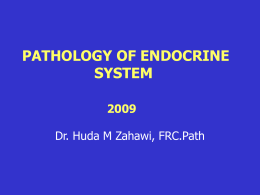 PATHOLOGY OF THE ENDOCRINE SYSTEM