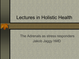 Lectures in Holistic Health - Jakob Jaggy, Holistic M.D