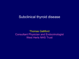 Sub-clinical thyroid disease