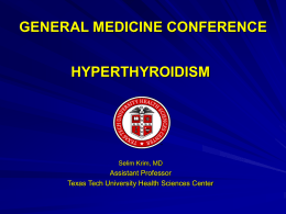 Hyperthyroidism - Texas Tech University Health Sciences Center