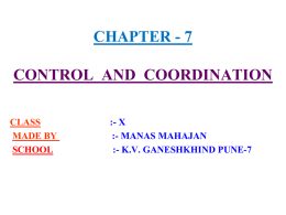 In animals control and co ordination is done by the nervous system