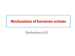 Lecture 1 - Hormone Action