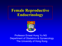 Female Reproductive Endocrinology