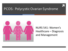 PCOS: Polycystic Ovarian Syndrome