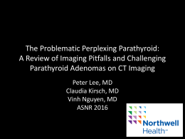 The Problematic Perplexing Parathyroid