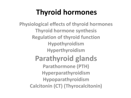 Thyroid hormonesx
