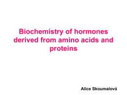 Biochemistry of hormones derived from amino acids and proteins