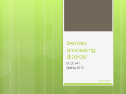 Sensory processing disorder