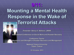 9/11 Mounting a Mental Health Response in the Wake of Terrorist