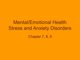 Mental/Emotional Health Stress and Anxiety Disorders