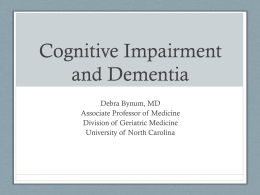 Dementia - UNC School of Medicine