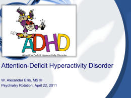 Attention-Deficit Hyperactivity Disorder