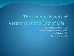 The Unique Needs of Veterans at the End of Life