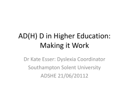ADHD in Higher Education: Making it Work