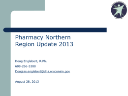 Pharmacy Northern Region Update 2013