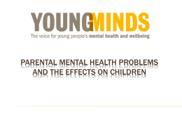 Presentation: Parental Mental Illness