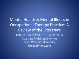 Mental Health & Mental Illness in Occupational Therapy