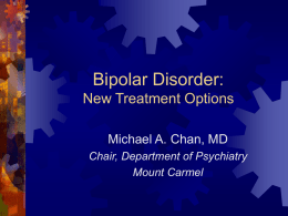 Bipolar Disorder: New Treatment Options