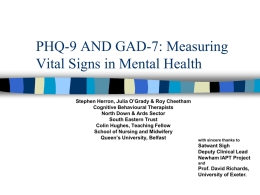 PHQ-9 AND GAD-7: Measuring Vital Signs in Mental Health