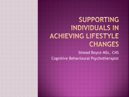 Supporting Individuals in Achieving Lifestyle Changes
