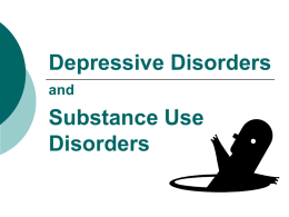 Bipolar Disorder and Substance Use Disorders