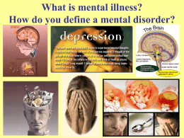 What Is Mental Illness? - University of Richmond