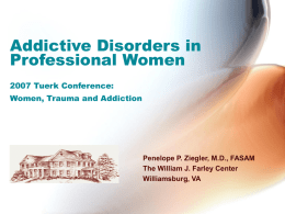 Professional Women and Addiction