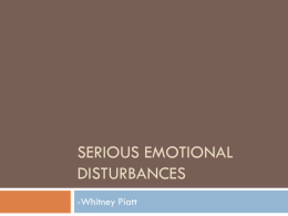 Serious Emotional Disturbances