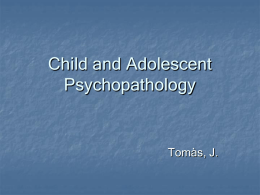 Child and Adolescent Psychopathology