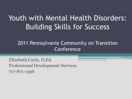 Youth with Mental Health Disorders: Building Skills for