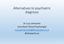 Lucy Johnstone Alternative to Psychiatric Diagnosis Powerpoint