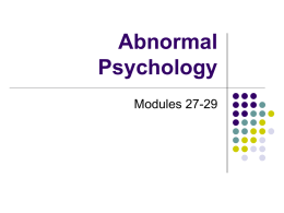 Abnormal Psychology A look at