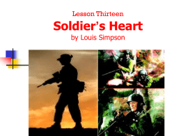 Lesson Thirteen Soldier`s Heart by Louis Simpson