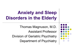 Anxiety Disorders in the Elderly