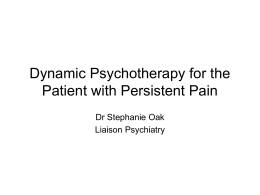 Dynamic Psychotherapy for the Patient with Persistent Pain